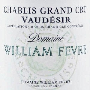 William Fevre Chablis Vaudesir Grand Cru Burgundy France