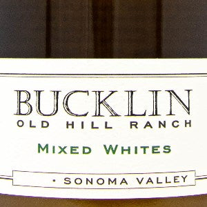 Bucklin Old Hill Ranch Mixed Whites Sonoma Valley California