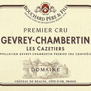 Domaine Bouchard Pere &amp; Fils Gevrey-Chambertin-Les-Cazetiers Premier Cru Burgundy France