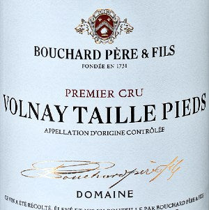 Domaine Bouchard Pere &amp; Fils Volnay Les Taillepieds Premier Cru Rouge Burgundy France