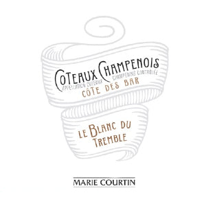 Marie Courtin Coteaux Champenois Le Blanc Du Tremble Champagne France