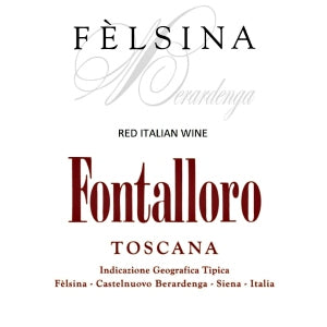 Felsina Toscana Fontalloro Tuscany Italy, 2013, 750